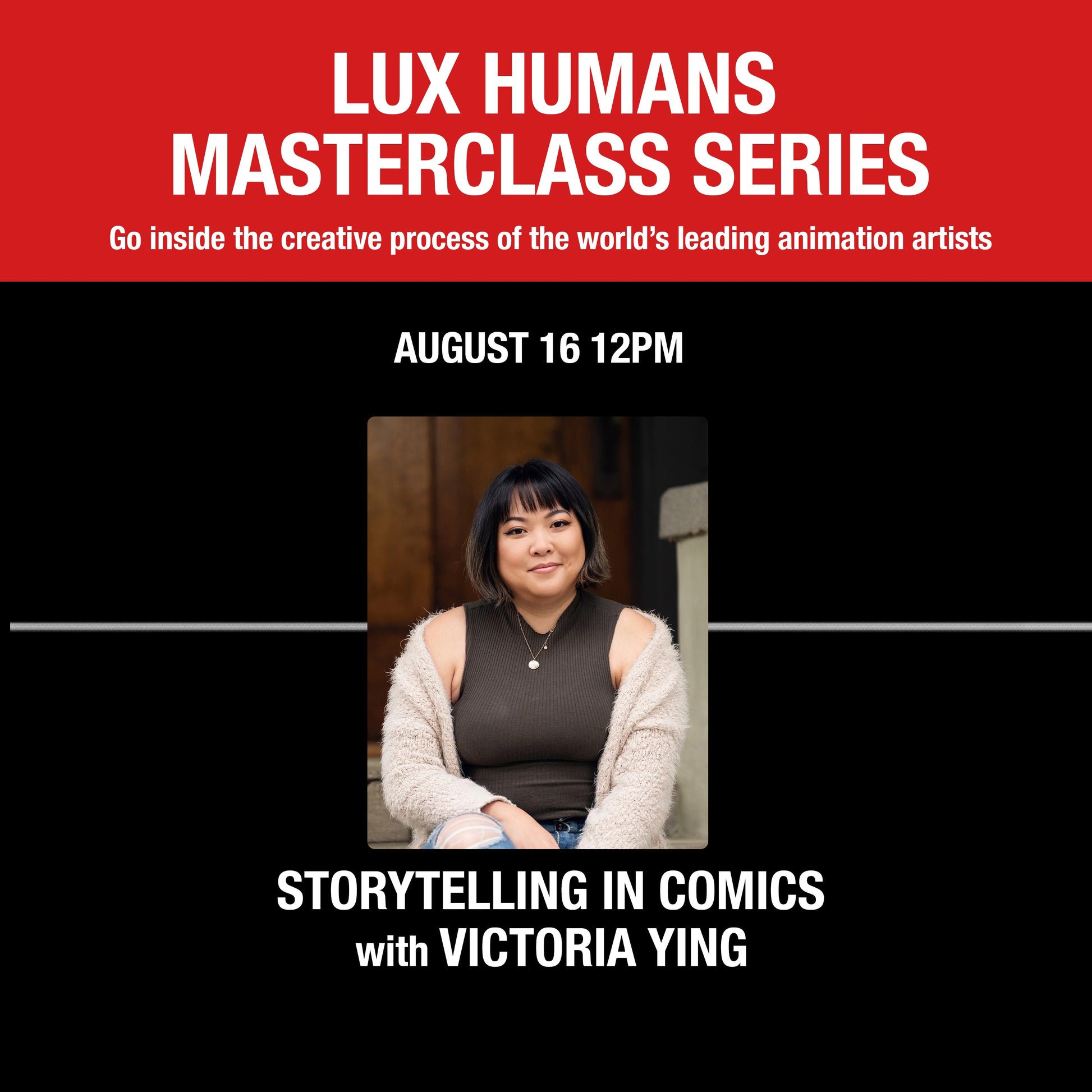 Master Session 5 : STORYTELLING IN COMICS with Victoria Ying