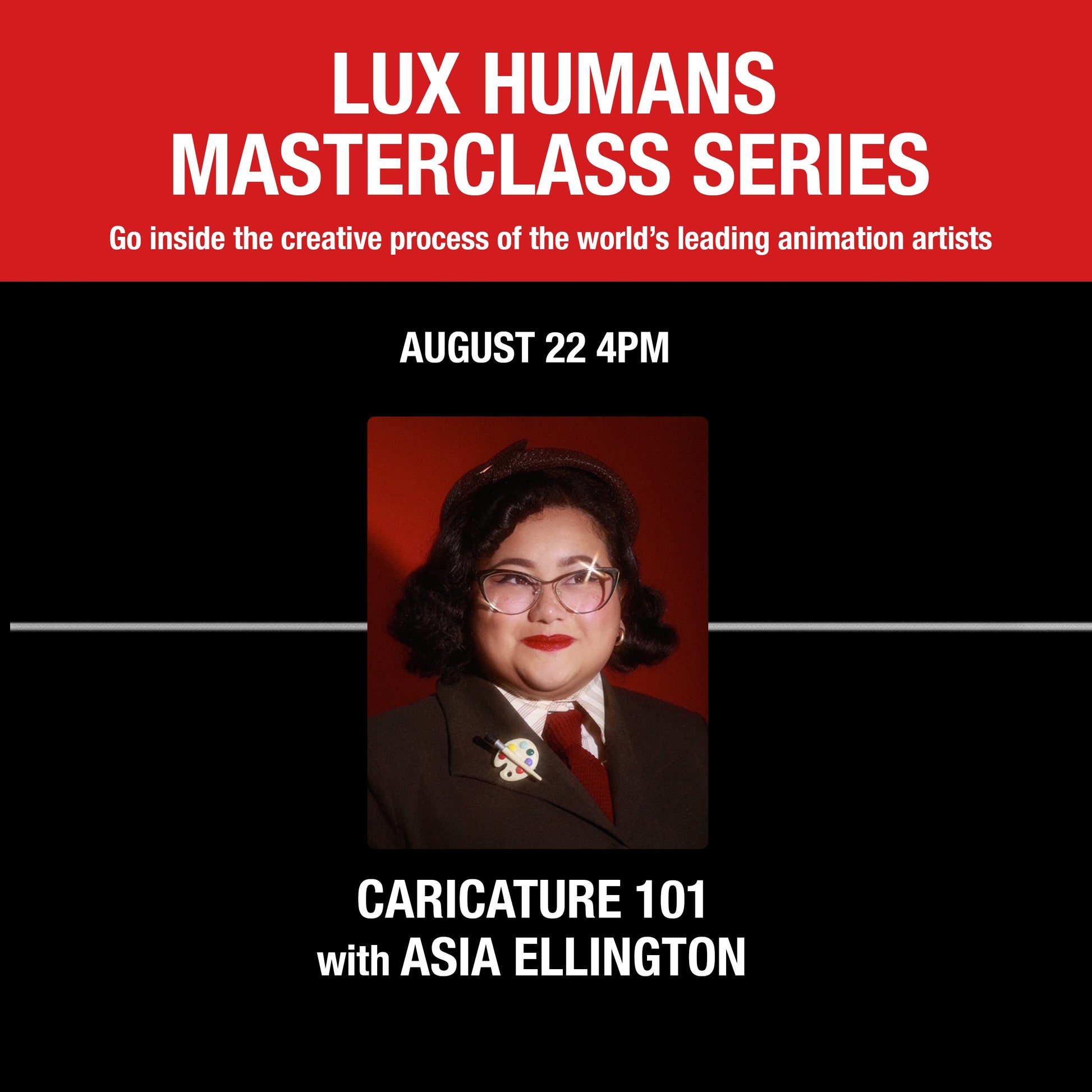 Master Session 10 : CARICATURE 101 with Asia Ellington
